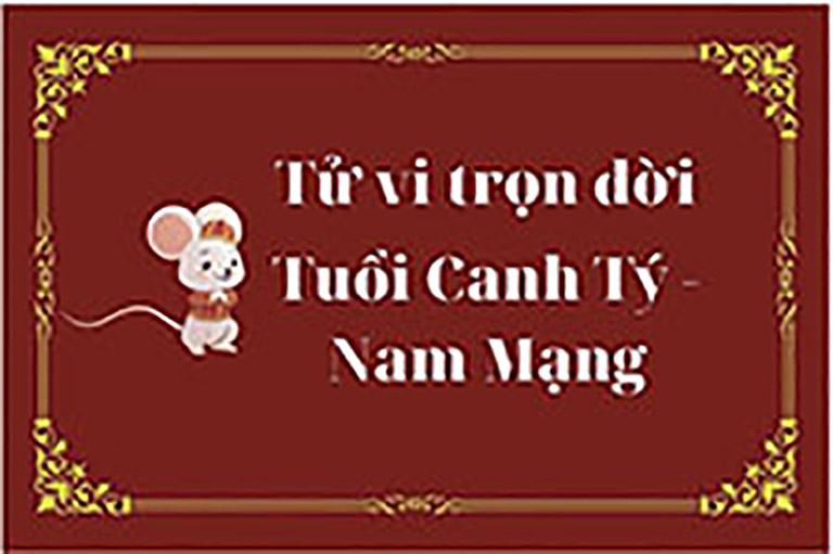 Tu vi tron doi tuoi Canh Ty nam mang